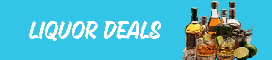 Liqour Deals